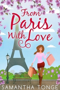 Samantha Tonge - From Paris, With Love.