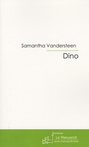 Samantha Vandersteen - Dino.