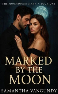 Marked By The Moon