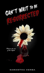 Can't Wait To Be Resurrected