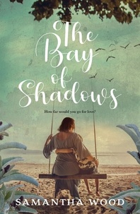  Samantha Wood - The Bay of Shadows.