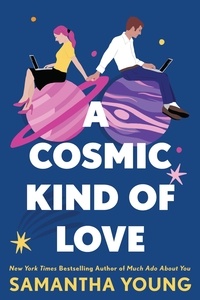 Ibooks gratuits à télécharger A Cosmic Kind of Love par Samantha Young 9780349435381 en francais
