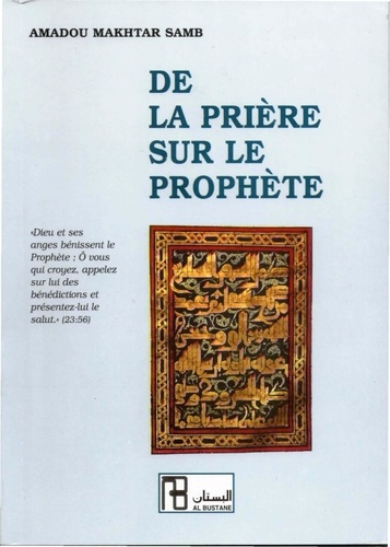 Samb amadou Mokhtar - De la priere sur le prophete.