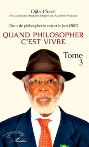 Quand philosopher c'est vivre