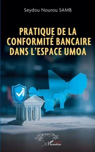 Pratique de la conformité bancaire dans l'espace UMOA
