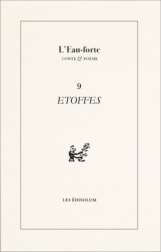  Sambuc - L'Eau-forte N° 9 : Etoffes.