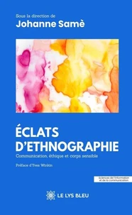 Eclats d'ethnographie