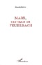 Sameh Dellai - Marx, critique de Feuerbach.