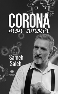 Sameh Saleh - Corona mon amour.