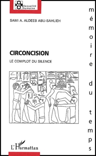 Circoncision. Le Complot Du Silence
