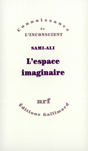  Sami-Ali - L'Espace imaginaire.
