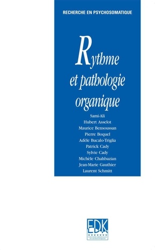 Rythme et pathologie organique