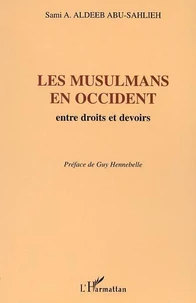 Les Musulmans En Occident : Entre Droits Et Devoirs