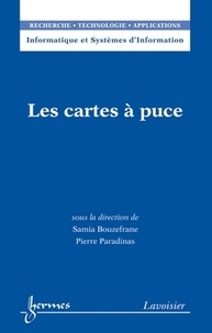 Samia Bouzefrane et Pierre Paradinas - Les cartes à puce.