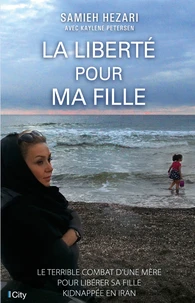 La liberté pour ma fille