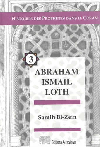 Samih El-Zein - Abraham Ismail Loth.