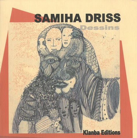 Samiha Driss - Amiha Driss - Dessins.