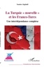 Samim Akgönül - La Turquie "nouvelle" et les Franco-Turcs - Une interdépendance complexe.