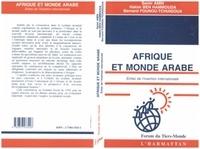 Samir Amin et Bernard Founou-Tchuigoua - Afrique et monde arabe - Échec de l'insertion internationale.