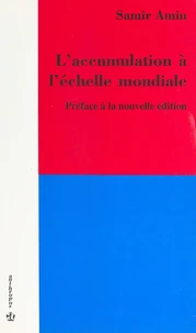 L'accumulation à l'échelle mondiale