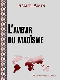 L'avenir du Maoïsme