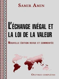 L'échange inégal et la loi de la valeur