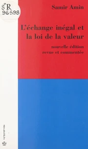 L'échange inégal et la loi de la valeur