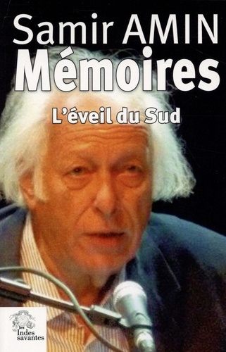 Mémoires. L'éveil du Sud