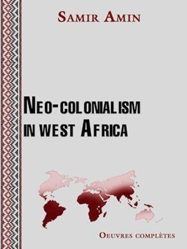 Neo-colonialism in west Africa