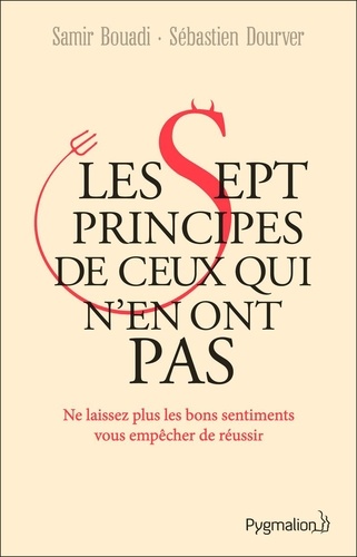 Les Sept principes de ceux qui n'en ont pas