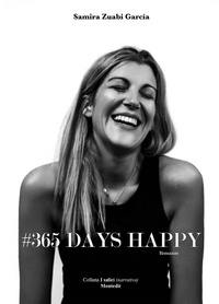 Samira Zuabi García - #365 days happy.