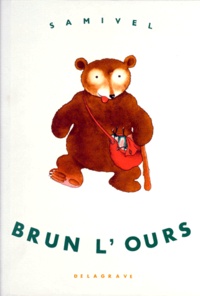  Samivel - Brun L'Ours.
