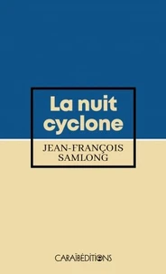 La nuit cyclone