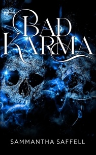  Sammantha Saffell - Bad Karma - The Hellborn Series, #2.