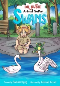 Sammie Kyng - Dr. Susie Animal Safari - Swans - Animal Safari.