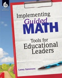 Implementing Guided Math