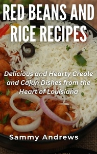  Sammy Andrews - Red Beans And Rice Recipes.