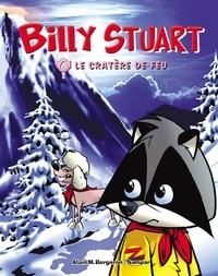  Sampar et Alain M. Bergeron - Billy Stuart - Tome 6 - Le cratère de feu.