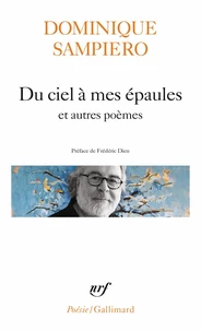 Du ciel à mes épaules et autres poèmes