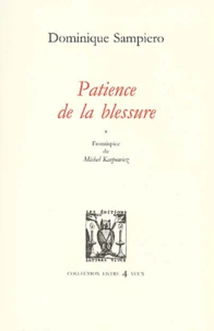 Patience De La Blessure