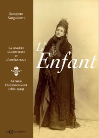 L'enfant, la lingère, la comtesse et l'impératrice