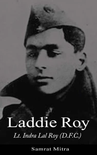 Lt. Indra Lal 'Laddie' Roy