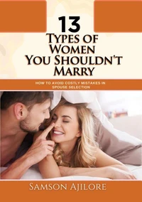 13 Types of Women You Shouldn't Marry