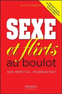 Sexe et flirts au boulot