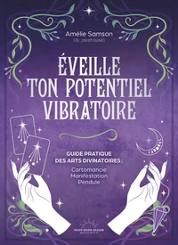 Eveille ton potentiel vibratoire