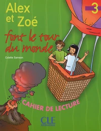Alex et Zoé font le tour du monde niveau 3