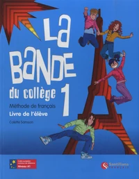 La bande du collège 1 A1
