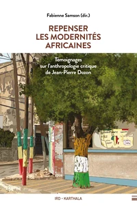 Repenser les modernités africaines