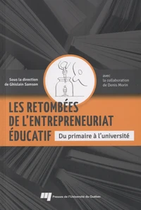 Les retombées de l'entrepreneuriat éducatif