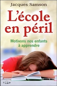 L'école en péril